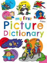 My First Picture Dictionary- My First Picture Dictionary