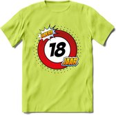 18 Jaar Hoera Verkeersbord T-Shirt | Grappig Verjaardag Cadeau | Dames - Heren | - Groen - S