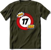 17 Jaar Hoera Verkeersbord T-Shirt | Grappig Verjaardag Cadeau | Dames - Heren | - Leger Groen - L