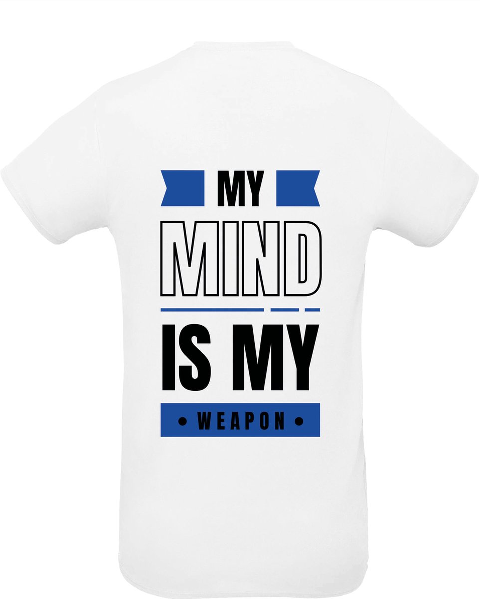 Huurdies Sportshirt | My mind is my weapon | maat M | Bedrukkingskleur blauw| shirt wit