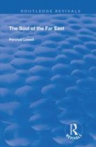 Routledge Revivals - The Soul of the Far East