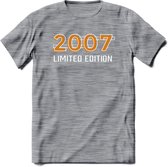 2007 Limited Edition T-Shirt | Goud - Zilver | Grappig Verjaardag en Feest Cadeau Shirt | Dames - Heren - Unisex | Tshirt Kleding Kado | - Donker Grijs - Gemaleerd - S