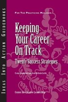 Keeping Your Career on Track: Twenty Success Strategies