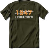 1947 Limited Edition T-Shirt | Goud - Zilver | Grappig Verjaardag en Feest Cadeau Shirt | Dames - Heren - Unisex | Tshirt Kleding Kado | - Leger Groen - XXL