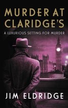Hotel Mysteries- Murder at Claridge's