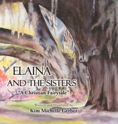 Elaina and the Sisters