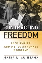Politics and Culture in Modern America- Contracting Freedom