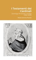 I Testamenti dei Cardinali: Domingo Pimentel y Zuñiga (1584-1653)