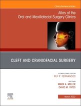 Cleft and Craniofacial Surgery, An Issue of Atlas of the Oral & Maxillofacial Surgery Clinics