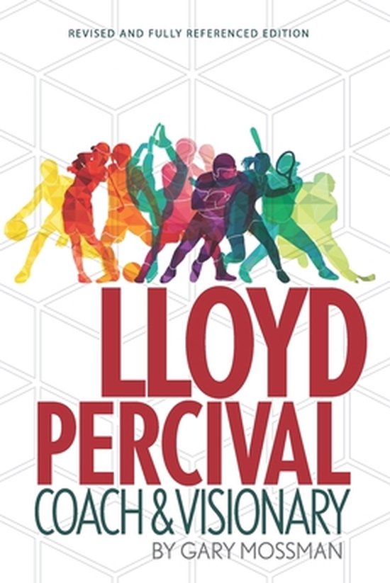 Lloyd Percival Coach and Visionary - cover