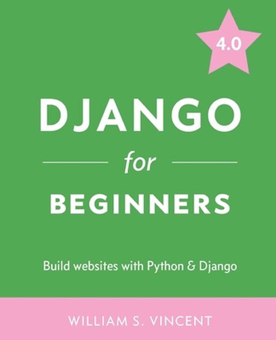 Welcome to Django- Django for Beginners