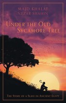 Under the Old Sycamore Tree