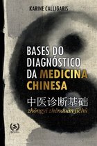 Bases do diagnostico da medicina chinesa