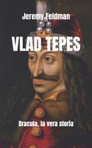 I Signori Della Guerra- Vlad Tepes