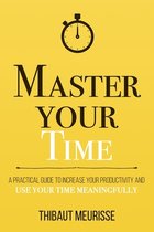 Mastery- Master Your Time