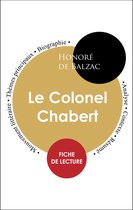 Étude intégrale : Le Colonel Chabert (fiche de lecture, analyse et résumé)