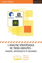 L'analyse stratégique de trois groupes : Danone, McDonald's et Salomon