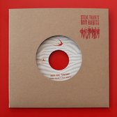 Steve Train's Bad Habits - Just For Tonight (7" Vinyl Single)