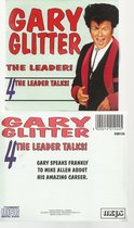 GARY GLITTER - THE LEADER TALKS