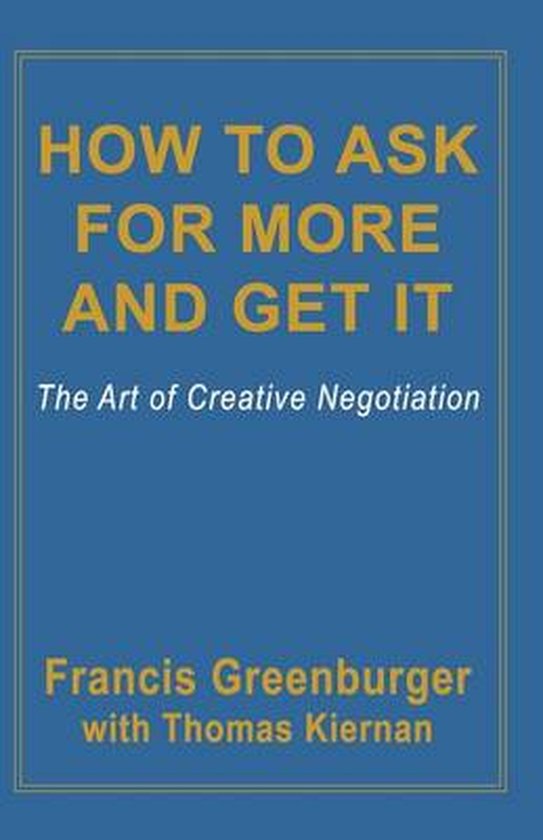 How to Ask for More and Get it - cover