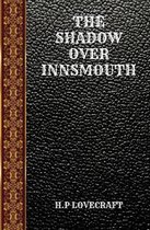 The Shadow Over Innsmouth