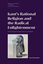 Bloomsbury Studies in Modern German Philosophy- Kant’s Rational Religion and the Radical Enlightenment