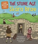 The Stone Age and Skara Brae Time Travel Guides