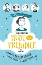 Awesomely Austen - Illustrated and Retold- Awesomely Austen - Illustrated and Retold: Jane Austen's Pride and Prejudice