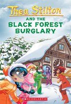 Black Forest Burglary Thea Stilton 30, Volume 30