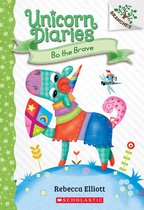 Bo the Brave Unicorn Diaries Scholastic Branches