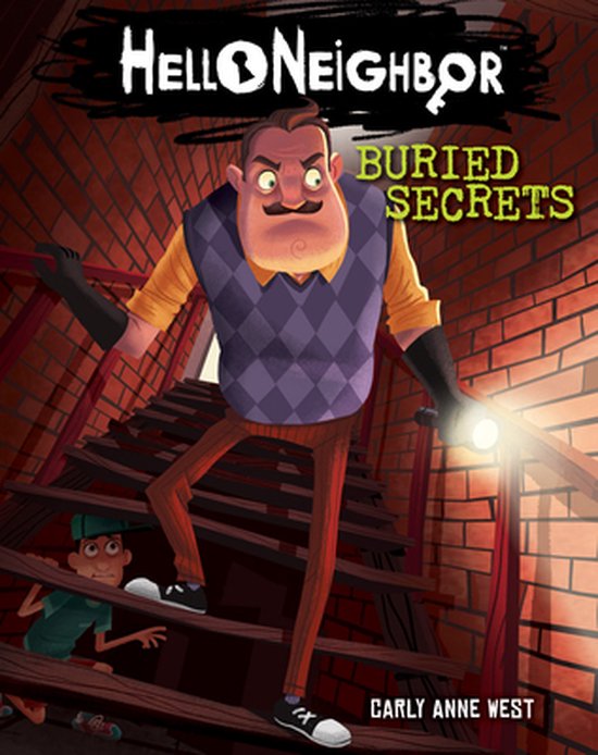 Buried Secrets Hello Neighbor, Book 3 - cover