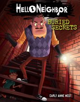 Buried Secrets Hello Neighbor, Book 3