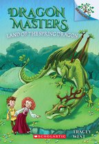 Land of the Spring Dragon Dragon Masters Scholastic Branches