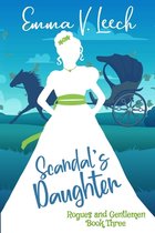 Rogues and Gentlemen- Scandal's Daughter