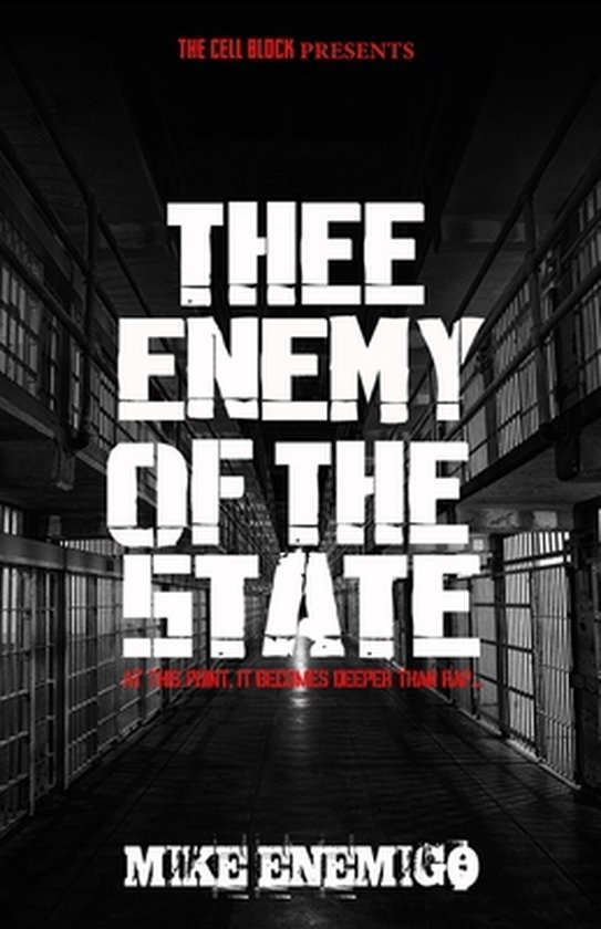 Thee Enemy of the State