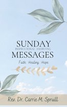 Sunday Messages- Sunday Inspirational Anointing Messages