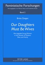 Our Daughters Must be Wives