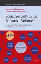 Studies in Critical Social Sciences- Social Security in the Balkans – Volume 2