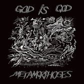 God Is God - Metamorphoses (CD)