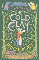 A Shady Hollow Mystery- Cold Clay