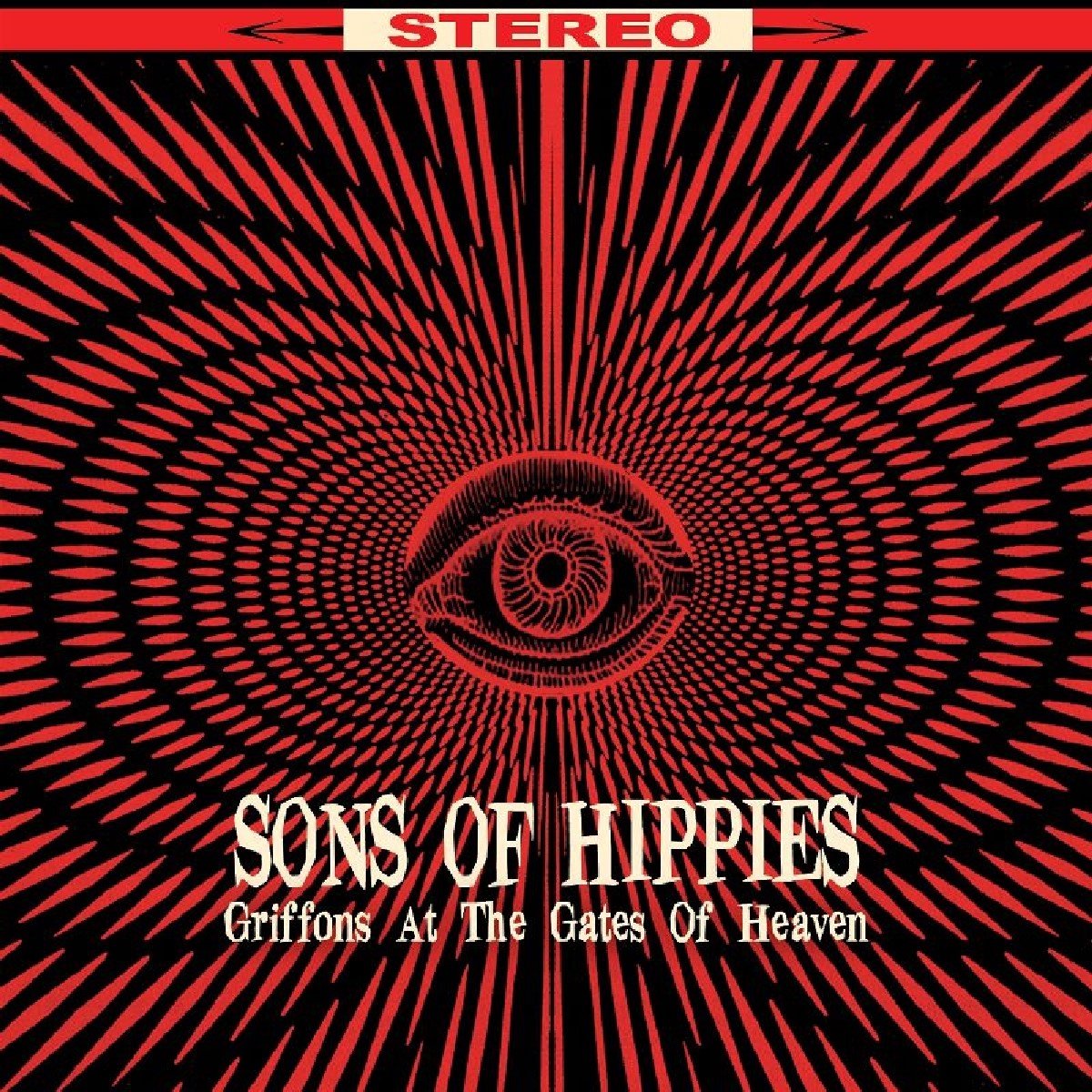 Sons Of Hippies - Griffons At The Gates Of Heaven (LP)