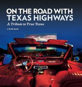 On the Road with Texas Highways