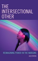 Critical Perspectives on the Psychology of Sexuality, Gender, and Queer Studies - The Intersectional Other