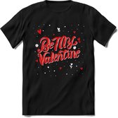 Be My Valentine - Valentijn T-Shirt | Grappig Valentijnsdag Cadeautje voor Hem en Haar | Dames - Heren - Unisex | Kleding Cadeau | - Zwart - XXL