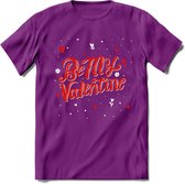 Be My Valentine - Valentijn T-Shirt | Grappig Valentijnsdag Cadeautje voor Hem en Haar | Dames - Heren - Unisex | Kleding Cadeau | - Paars - XXL