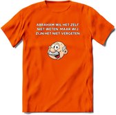 Abraham wil het zelf niet weten T-Shirt | Grappig Abraham 50 Jaar Verjaardag Kleding Cadeau | Dames – Heren - Oranje - S