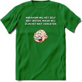 Abraham wil het zelf niet weten T-Shirt | Grappig Abraham 50 Jaar Verjaardag Kleding Cadeau | Dames – Heren - Donker Groen - L