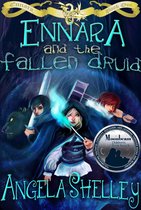 Ennara 1 - Ennara and the Fallen Druid