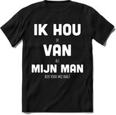 Ik Hou Van Mijn Man T-Shirt | Bier Kleding | Feest | Drank | Grappig Verjaardag Cadeau | - Zwart - XL