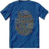 Its Time To Drink Beer And Relax T-Shirt | Bier Kleding | Feest | Drank | Grappig Verjaardag Cadeau | - Donker Blauw - XL